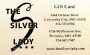 The Silver Lady Gift Card
